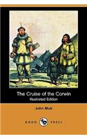 Cruise of the Corwin (Illustrated Edition) (Dodo Press)