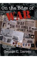 On The Edge Of War