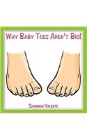 Why Baby Toes Aren't Big!