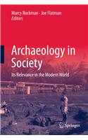 Archaeology in Society