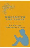 Woodmyth and Fable