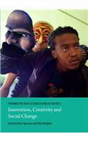 Performative Inter-Actions in African Theatre 2: Innovation, Creativity and Social Change