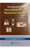 Introduction to Thermodynamics of Mechanical Fatigue