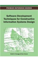 Software Development Techniques for Constructive Information Systems Design
