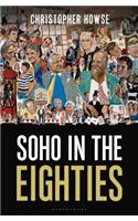 Soho in the Eighties