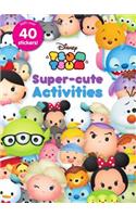 Disney Tsum Tsum Super-Cute Activities