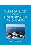 The Journey of an Underwater Naturalist