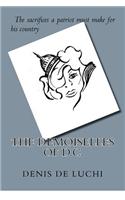 The Demoiselles of D.C.: (English)