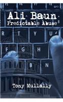 Ali Baun: Predictable Abuse