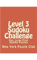 Level 3 Sudoku Challenge: Fun, Large Print Sudoku Puzzles