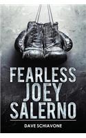 Fearless Joey Salerno