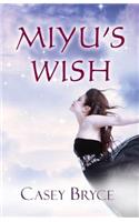 Miyu's Wish