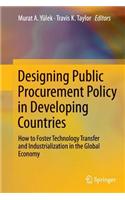 Designing Public Procurement Policy in Developing Countries