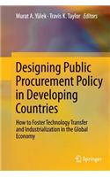 Designing Public Procurement Policy in Developing Countries
