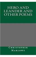 Hero and Leander and Other Poems