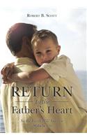 Return to the Father's Heart