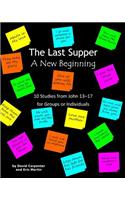 Last Supper - A New Beginning
