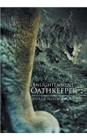 Enlightenment: Oathkeeper