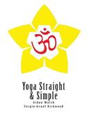 Yoga Straight & Simple