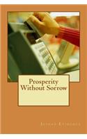 Prosperity Without Sorrow