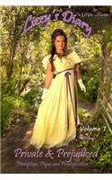 Lizzy's Diary: Private and Prejudiced: Perception, Pique and Predisposition(1 Lizzy's Diary)