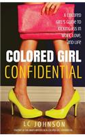 Colored Girl Confidential