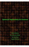 Spherical Trigonometry for Dummies: Proving We Live on a Flat Earth 2016 Edition