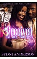 Deceived: One Man, Two Lives: One Man, Two Lives