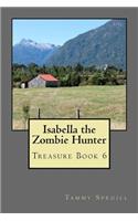Isabella the Zombie Hunter
