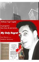 My Only Regret