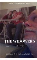 The Widower's Mite: (English)