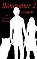 Bonesetter 2 -winter-