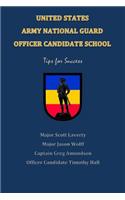 United States Army National Guard: Officer Candidate School: Tips for Success