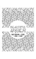 Beautiful Anger