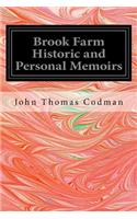 Brook Farm Historic and Personal Memoirs