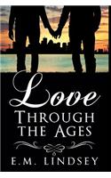 Love Through the Ages