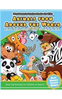 Word Search Puzzles Books for Kids Animal From Around the World: Kids Word Puzzle Book for Clever Kids Over 250 Animals for Children to Search