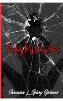 Finding My Way Back