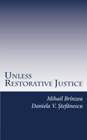 Unless Restorative Justice