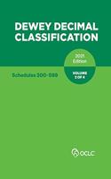 DEWEY DECIMAL CLASSIFICATION, 2021 (Schedules 200-599) (Volume 2 of 4)