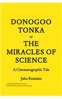 Donogoo Tonka or the Miracles of Science