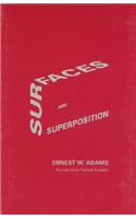 Surfaces and Superposition