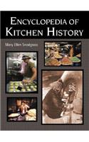 Encyclopedia of Kitchen History