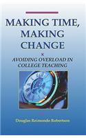 Making Time, Making Change