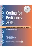 Coding for Pediatrics: A Manual for Pediatric Documentation and Payment