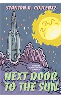 Next Door to the Sun