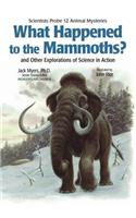 What Happened to the Mammoths?