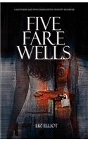 Five Farewells - A Southern Life with Dissociative Identity Disorder
