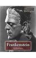 Frankenstein: (Monsters and Mythical Creatures)