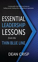 Essential Leadership Lessons from the Thin Blue Line